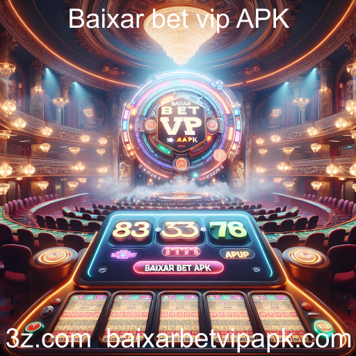 Descubra a Emoção da Loteria Virtual no Baixar Bet VIP APK